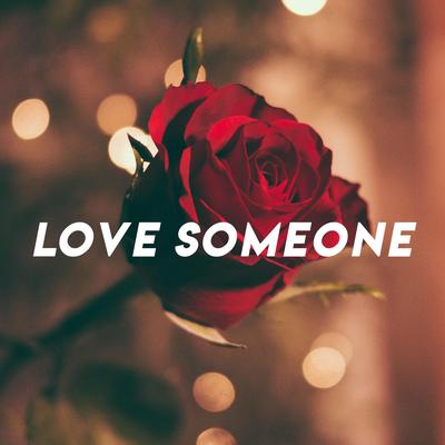 Love Someone (Acoustic Instrumental) By Edward Ong's cover