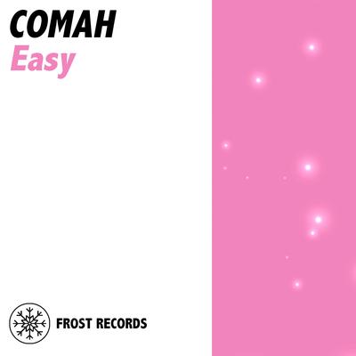 Easy (Original Mix) By Comah's cover