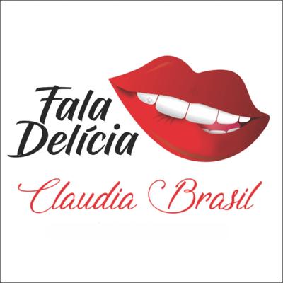 Delicia (Remix) By Claudia Brasil's cover