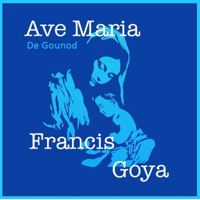 Ave Maria No Morro By Francis Goya's cover