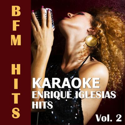 Bailamos (Originally Performed by Enrique Iglesias) [Karaoke Version]'s cover