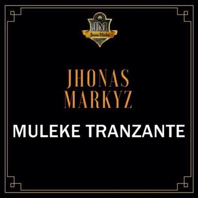 Muleke Tranzante's cover