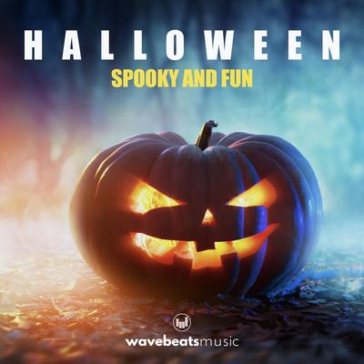 Halloween Spooky and Fun By WavebeatsMusic's cover