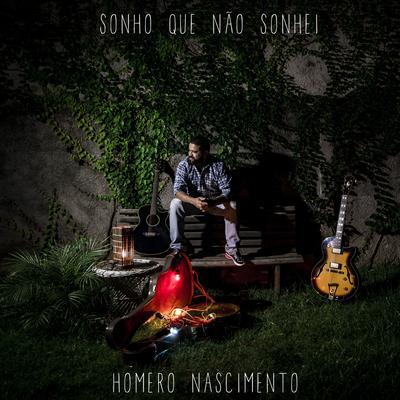 Talvez o Tempo Nem Passou By Gustavo Frenhani, Homero Nascimento's cover