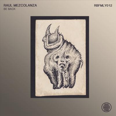 Raul Mezcolanza's cover
