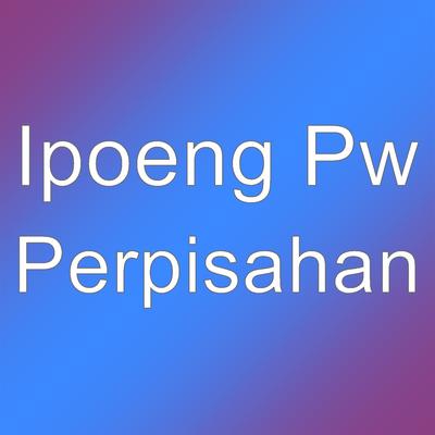 Perpisahan's cover