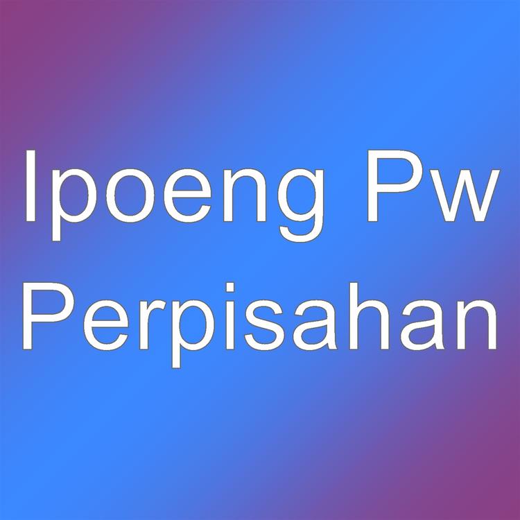 Ipoeng Pw's avatar image