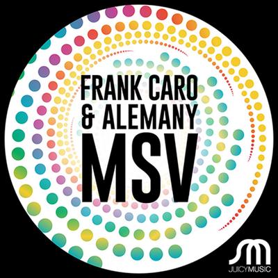 MSV (Extended Mix) By Frank Caro, Alemany's cover