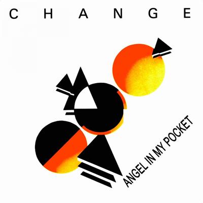 Angel in My Pocket (Extended Version) By Change's cover