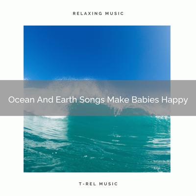 Ocean And Earth Whispers Calm Babies By Baby Sleep Music's cover