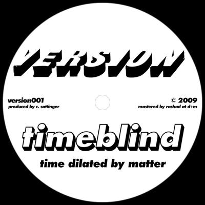 Time Dilated by Matter By Timeblind's cover