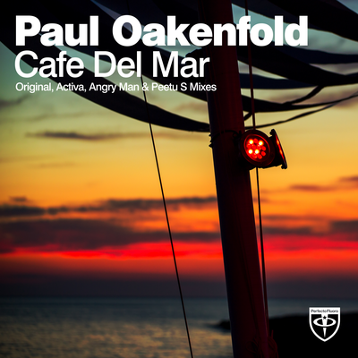 Cafe Del Mar (Original Mix) By Paul Oakenfold's cover