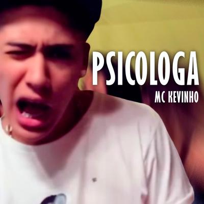 Psicologa By MC Kevinho's cover