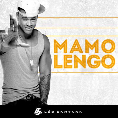 Mamolengo By Leo Santana's cover