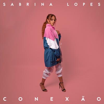 Conexão By Sabrina Lopes's cover