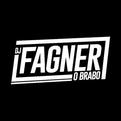 Dj Fagner o Brabo's cover