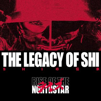 The Legacy of Shi's cover