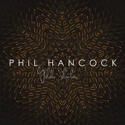 Golden Slumbers By Phil Hancock's cover