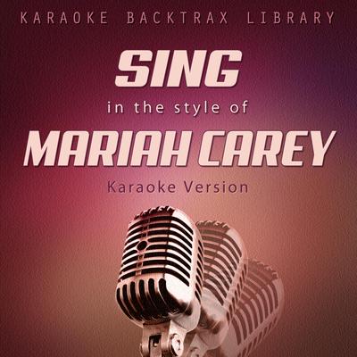 Heartbreaker (Originally Performed by Mariah Carey & Jay Z) [Karaoke Version] By Karaoke Backtrax Library's cover