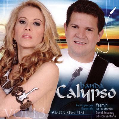 Amor Com Amor Se Paga By Banda Calypso's cover