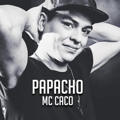 Papacho Mc Caco's cover