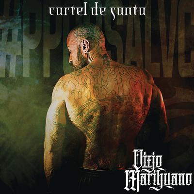 Mucha Marihuana By Cartel de Santa's cover