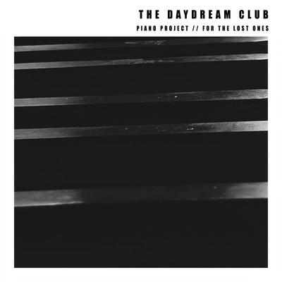 For the Lost Ones By The Daydream Club's cover