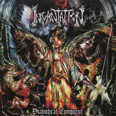 Impending Diabolical Conquest By Incantation's cover