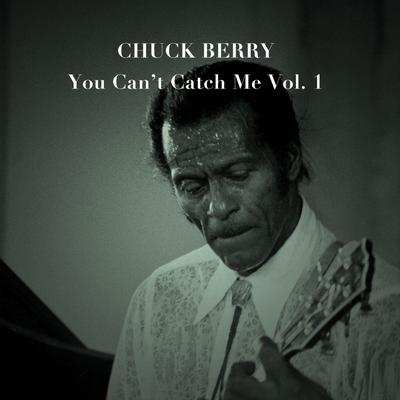 You Can't Catch Me, Vol. 1's cover