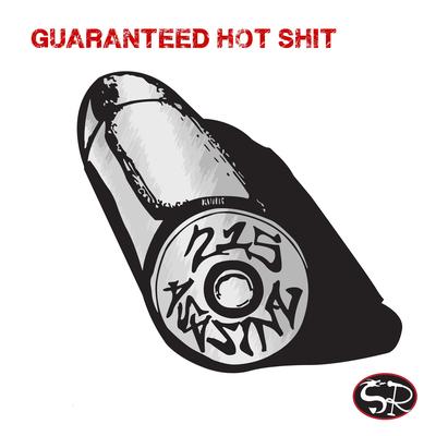 Guaranteed Hot Shit By 215 Asasinz's cover