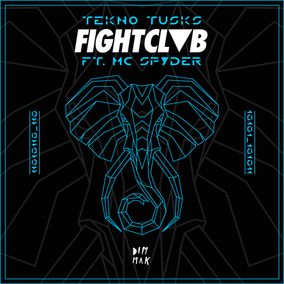 Tekno Tusks (feat. MC Spyder) By FIGHT CLVB, MC Spyder's cover