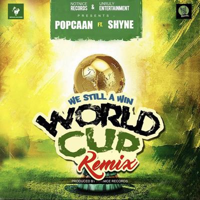 World Cup (We Still a Win) (Remix)'s cover