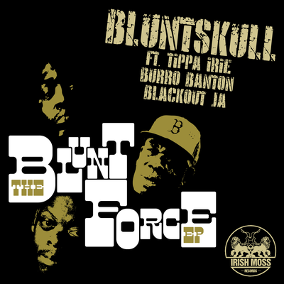 Blunt Force EP's cover