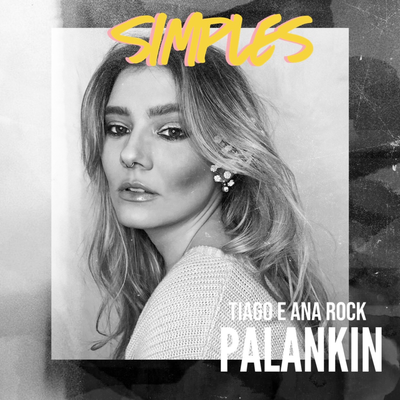 Simples By Palankin, Ana Rock, Tiago Andrade's cover