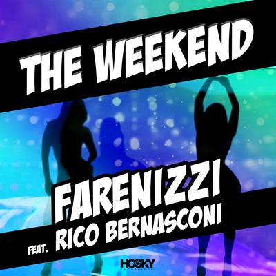 The Weekend (Tom Belmond Remix Edit) By Farenizzi, Tom Belmond's cover