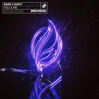 You & Me (Radio Mix) By Rare Candy's cover