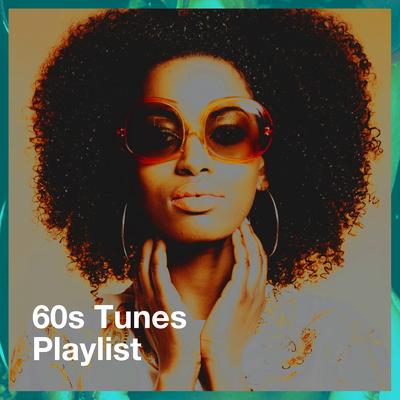 60S Tunes Playlist's cover