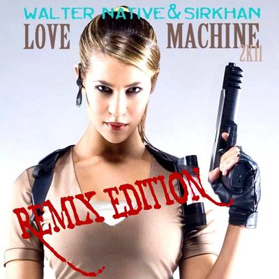 Love Machine - Remix Edition's cover