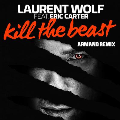Kill the Beast (Armano Remix)'s cover