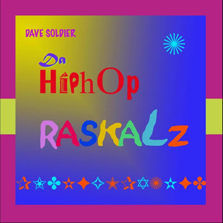 Dave Soldier & Da Hiphop Raskalz's avatar image