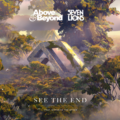 See The End (Extended Mix) By Above & Beyond, Seven Lions, Opposite The Other's cover