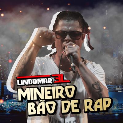 Mineiro Bão de Rap's cover