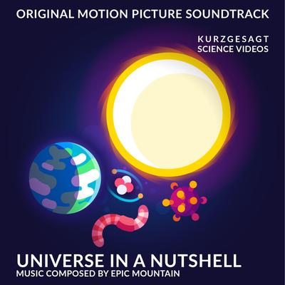 Universe in a Nutshell By Epic Mountain's cover
