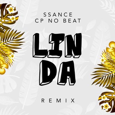 Linda (CP no Beat Remix) By Ssance's cover