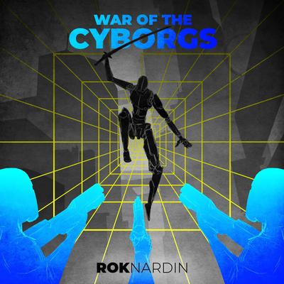 War of the Cyborgs's cover