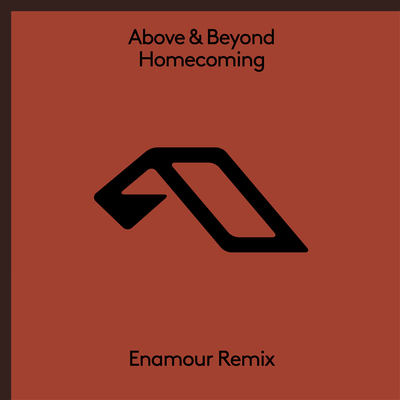 Homecoming (Enamour Remix) By Above & Beyond's cover