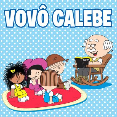 Vovô Calebe's cover