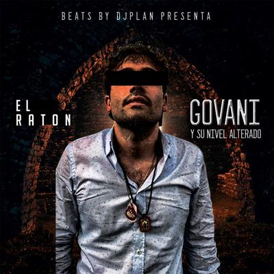 Govani Y Su Nivel Alterado's cover