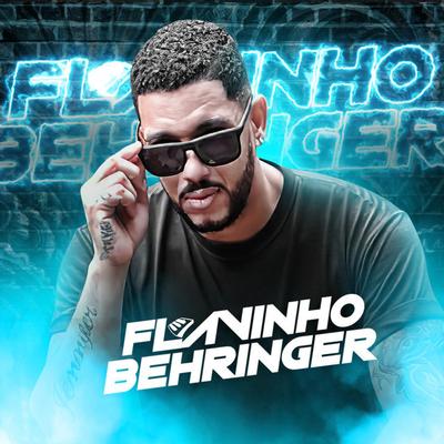 Flavinho Behringer's cover