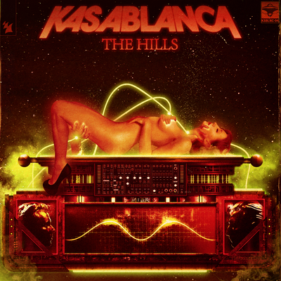 The Hills By Kasablanca's cover